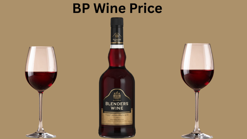 BP Wine Price