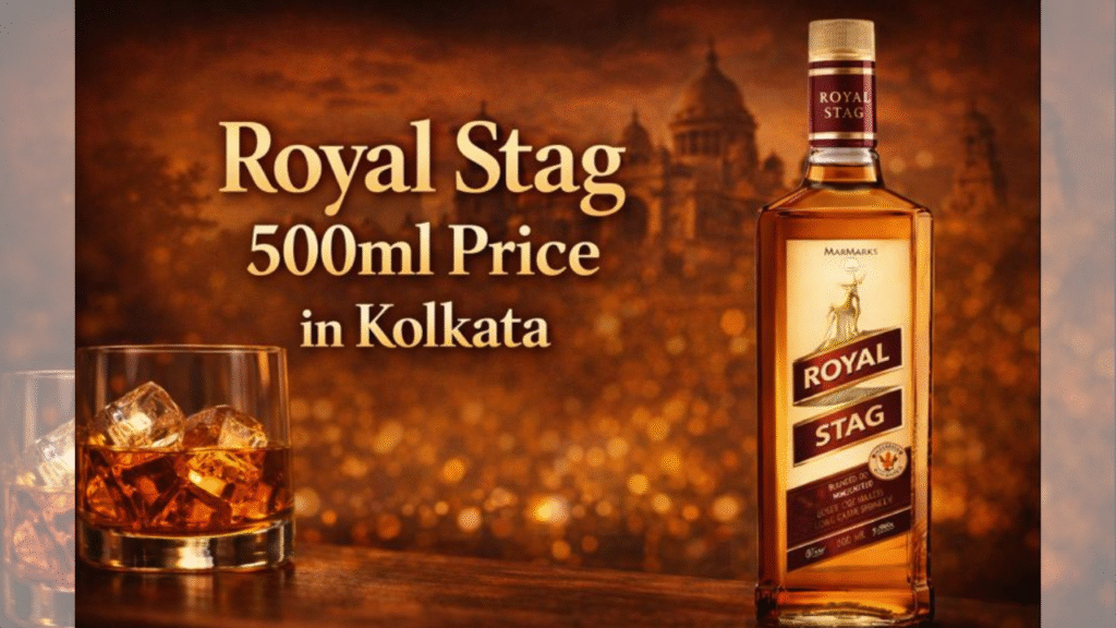 Royal Stag 500ml Price in Kolkata