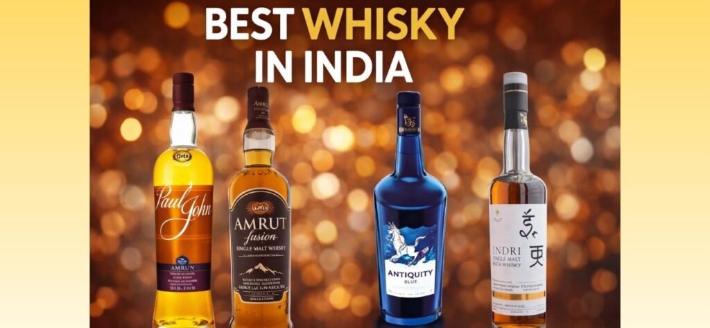 Best Whisky in India