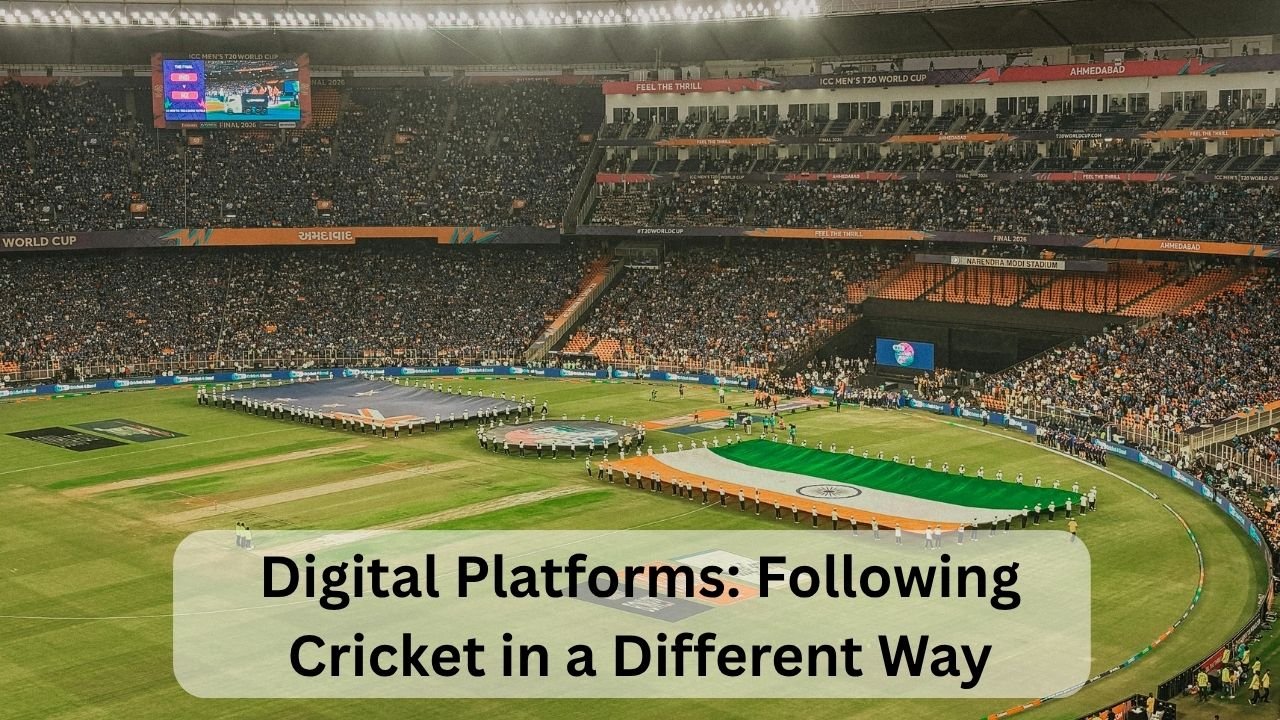 Digital Platforms Following Cricket in a Different Way